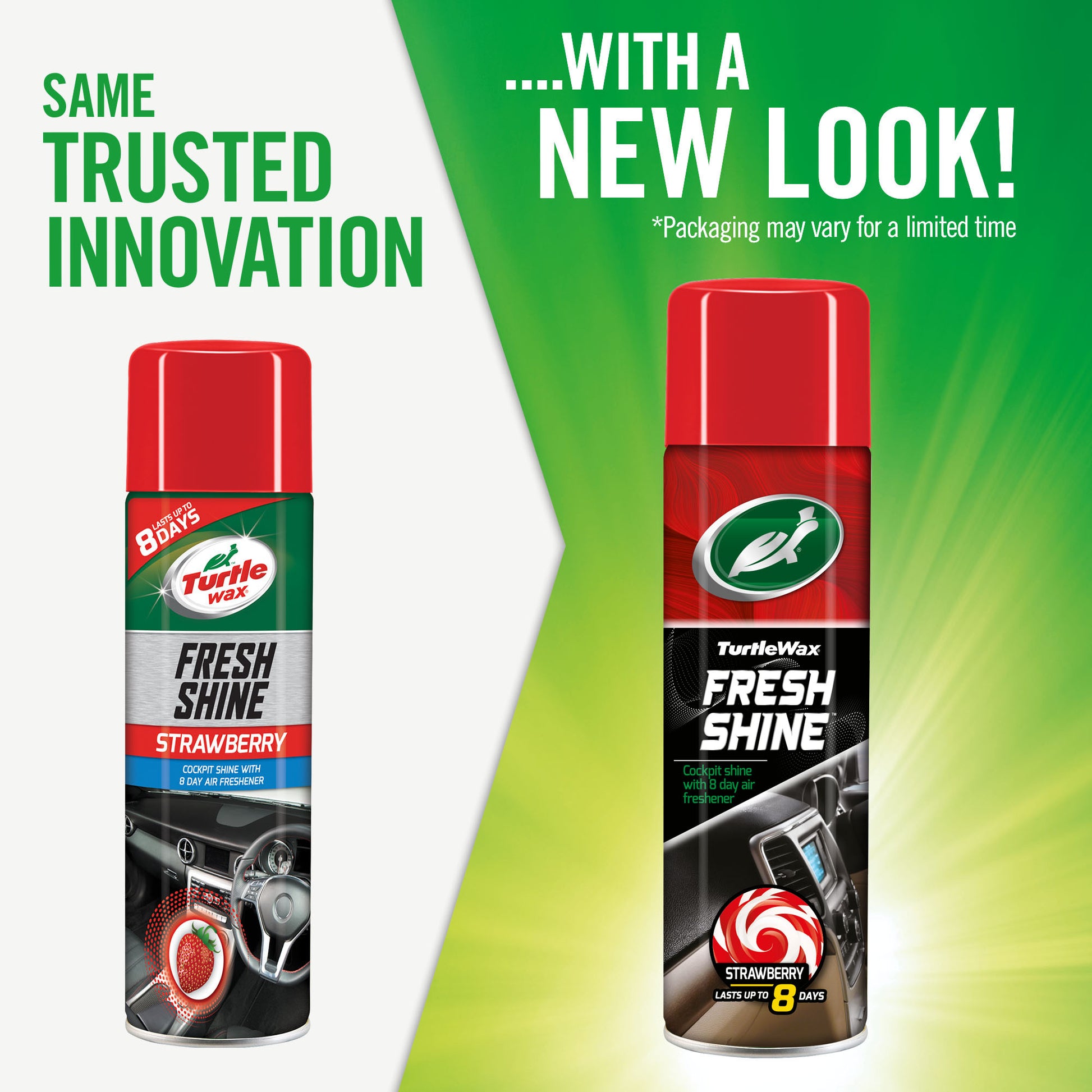 Turtle Wax Fresh Shine Strawberry cockpit shine. A car air freshener lasting up to 8 days. Now with a new look.